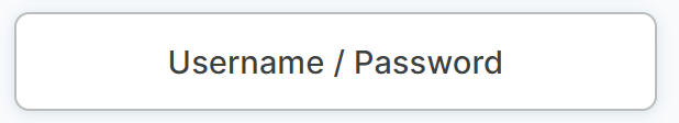The button of the screen of the add-on that says Username / Password