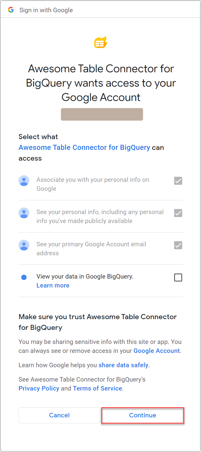 It allows Awesome Table Connectors to see and download your BigQuery data